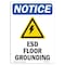Signmission OSHA Notice Sign, ESD Floor Grounding With Symbol, 10in X 7in Aluminum, 7" W, 10" L, Portrait OS-NS-A-710-V-12167 - alternate 1